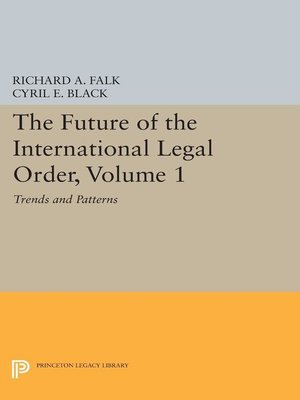 cover image of The Future of the International Legal Order, Volume 1